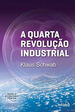 Os 10 Melhores Livros Sobre Tecnologia do Século XXI 12 A quarta revolução industrial