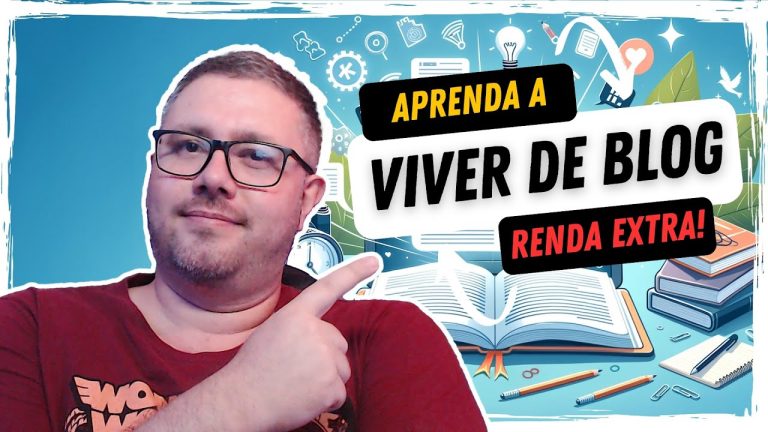 VIVER DE BLOG – Introdução e Objetivos do Curso – Módulo 1 | 1ª Fase