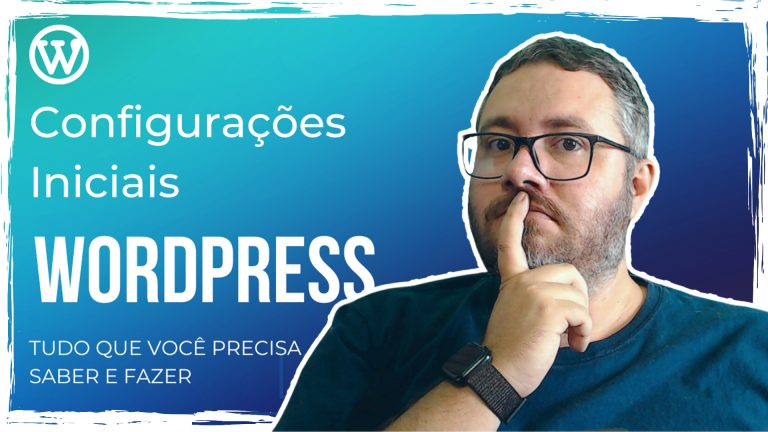 VIVER DE BLOG – Configurações Iniciais do WordPress – Módulo 14 | 2ª Fase 2 VIVER DE BLOG – Configurações Iniciais do WordPress – Módulo 14 | 2ª Fase