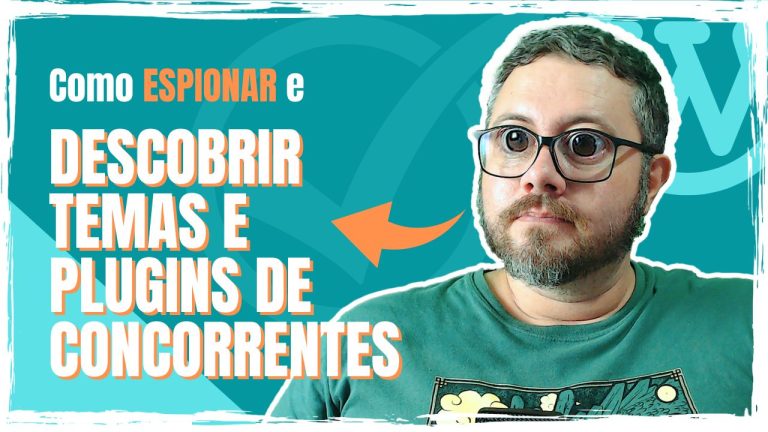 VIVER DE BLOG – Guia Completo de Temas WordPress – Módulo 15 | 2ª Fase
