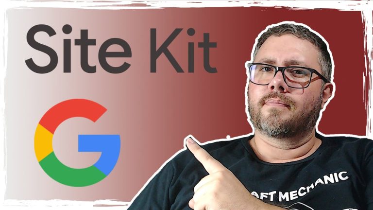 VIVER DE BLOG – Plugin Site Kit by Google – Módulo 17.9 | 2ª Fase